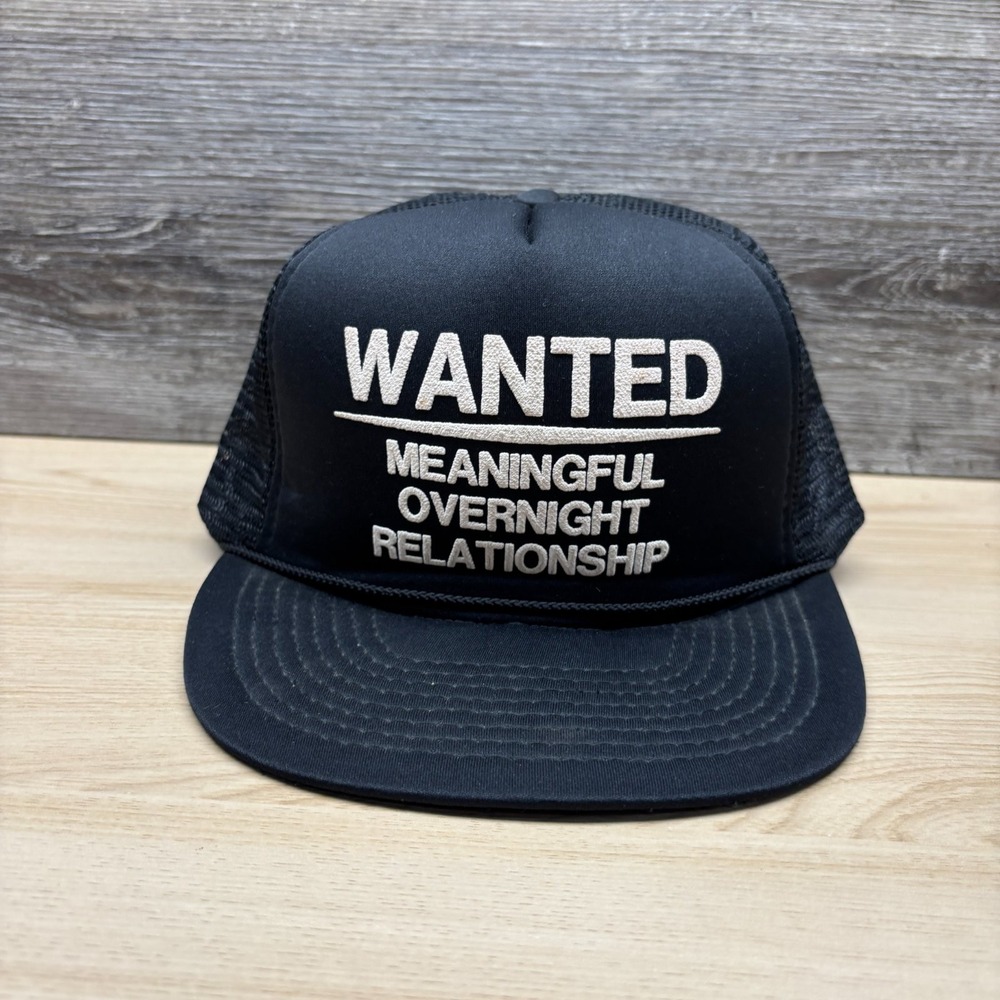 Vintage Mohr's Wanted Meaningful Overnight Relationship Trucker Hat Snapback